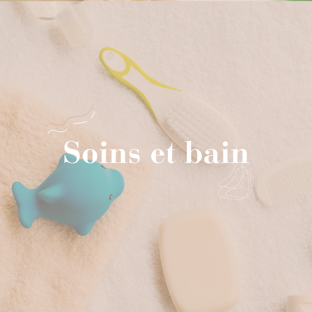 Soins et bain