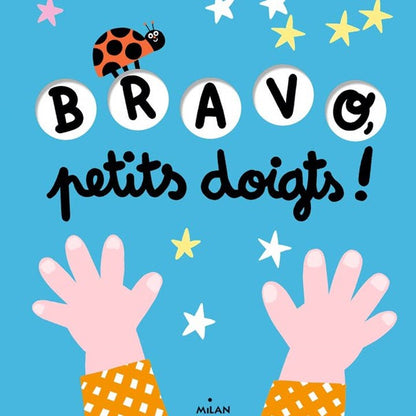 Livre "Bravo, petits doigts" - Milan